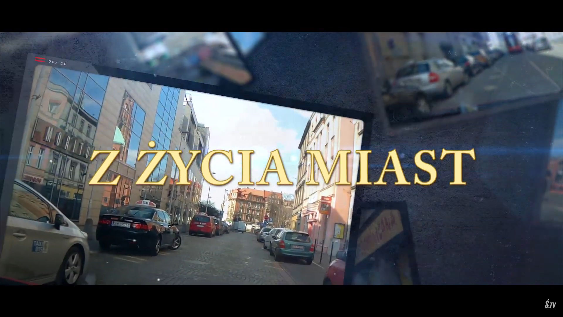 ,,Z ŻYCIA MIAST ” –  Bytom