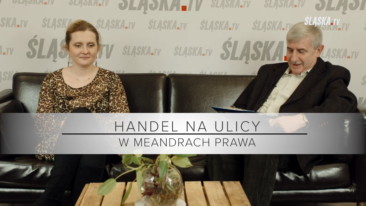 W MEANDRACH PRAWA – HANDEL NA ULICY