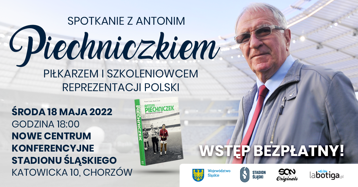 Antoni Piechniczek na Stadionie Śląskim!